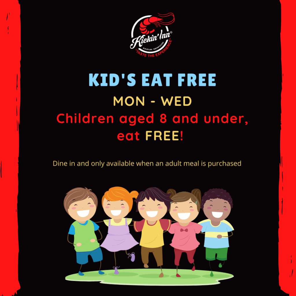Kids Eat Free at Kickin'Inn